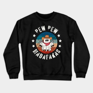 Pew Pew Madafakas Ghost Halloween Crewneck Sweatshirt